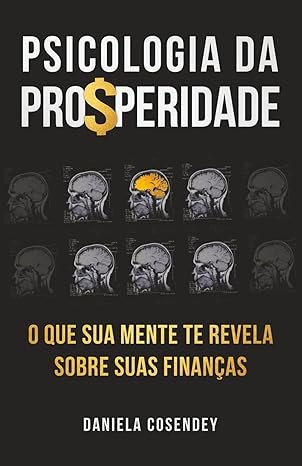 psicologia da prosperidade psicologia da prosperidade